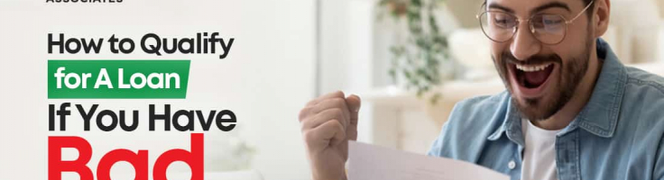 How To Qualify For A Loan If You Have Bad Credit Associates Home Loan Of Florida Inc